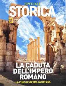 Storica numero 50 dicembre 2020. Speciale: La caduta dell'Impero romano. …