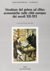 Strutture del potere ed élites economiche nelle città europee dei …