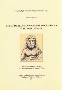Studi di archeologia paleocristiana e altomedievale