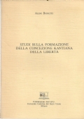 Studi sulla formazione della concezione kantiana della libertà