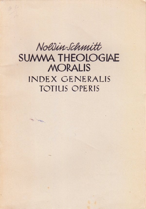 Summa Theologiae Moralis. Index generalis totius operis