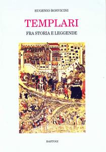 Templari fra storia e leggende