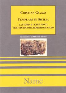 Templari in Sicilia. La storia e le sue fonti tra …