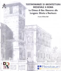 Testimonianze di architettura medievale a Roma. La Chiesa di San …