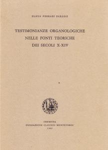 Testimonianze organologiche nelle fonti teoriche dei secoli X-XIV