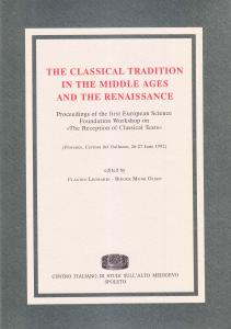 The classical tradition in the Middle Ages and the Renaissance