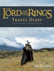 The Lord of the Rings Travel Diary. Location Guidebook