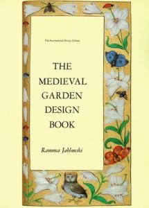 The Medieval Garden Design Book