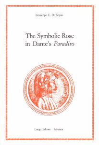 The Symbolic Rose in Dante's Paradiso