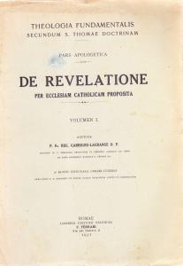 Theologia fundamentalis secundum S. Thomae doctrinam. Pars apologetica. De revelatione …