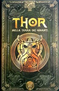 Thor nella terra dei giganti