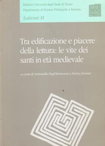 Tra edificazione e piacere della lettura: le vite dei santi …