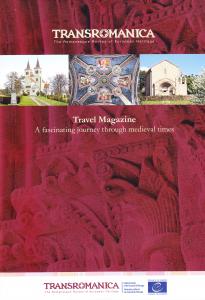 Transromanica. The Romanesque Routes of European Heritage. Travel Magazine. A …