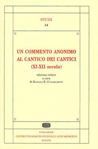 Un commento anonimo al Cantico dei Cantici (XI-XII secolo)