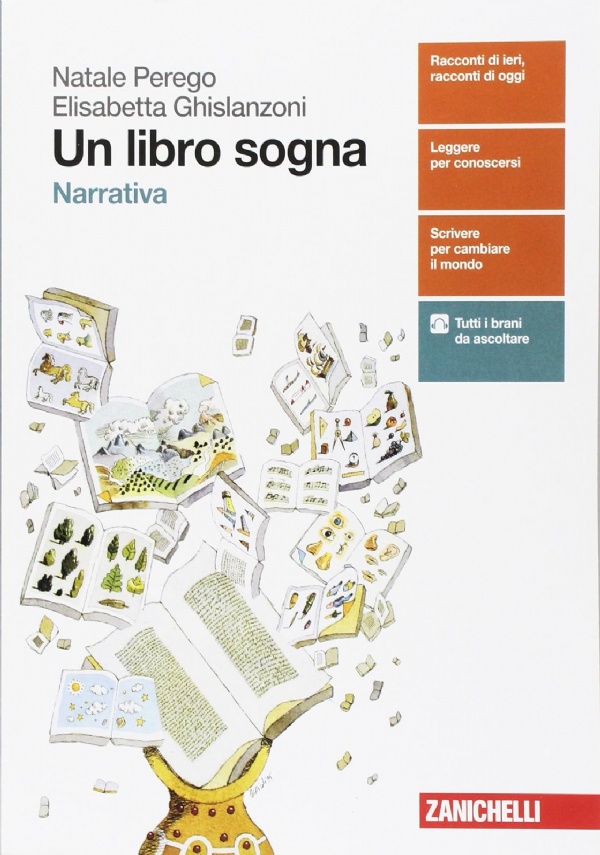 Un libro sogna. Narrativa. Per le Scuole superiori