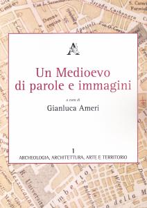 Un Medioevo di parole e immagini. Sinergie fra testi figurativi …
