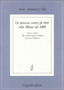 Un processo contro gli ebrei nella Milano del 1488. Crescita …