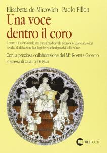 Una voce dentro il coro. Il canto e il canto …