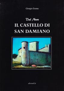 Val Nure. Il castello di San Damiano