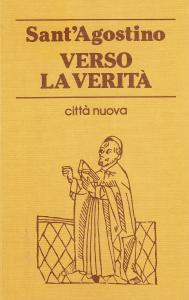 Verso la verità. Corrispondenza tra Agostino e Nebridio