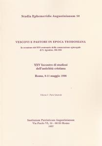Vescovi e pastori in epoca teodosiana. Volume I - Parte …