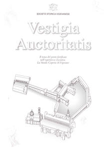 Vestigia Auctoritatis. Il tema del ponte fortificato nell'esperienza viscontea. La …