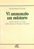 Vi annunzio un mistero. Lectio divina su passi delle lettere …