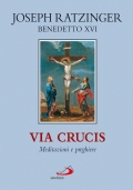 Via Crucis. Meditazioni e preghiere