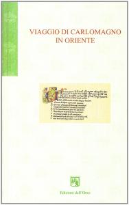 Viaggio di Carlomagno in Oriente