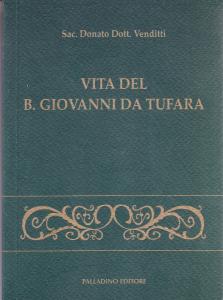 Vita del b. Giovanni da Tufara