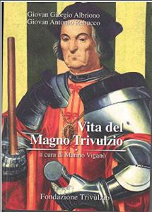 Vita del Magno Trivulzio