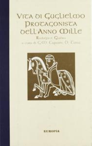 Vita di Guglielmo protagonista dell'anno mille