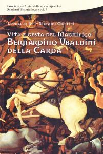 Vita e gesta del Magnifico Bernardino Ubaldini della Carda