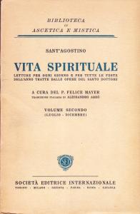 Vita spirituale. Letture per ogni giorno e per tutte le …