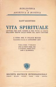 Vita spirituale. Letture per ogni giorno e per tutte le …