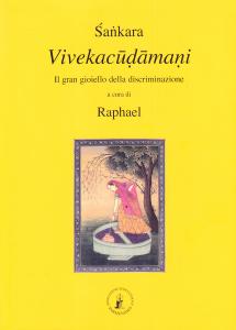 Vivekacu?amani. Il gran gioiello della discriminazione