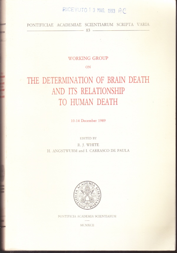 Working group on The determination of brain death and its …