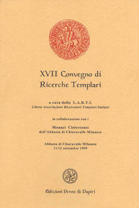 XVII Convegno di Ricerche Templari