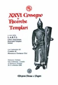 XXVI Convegno di Ricerche Templari