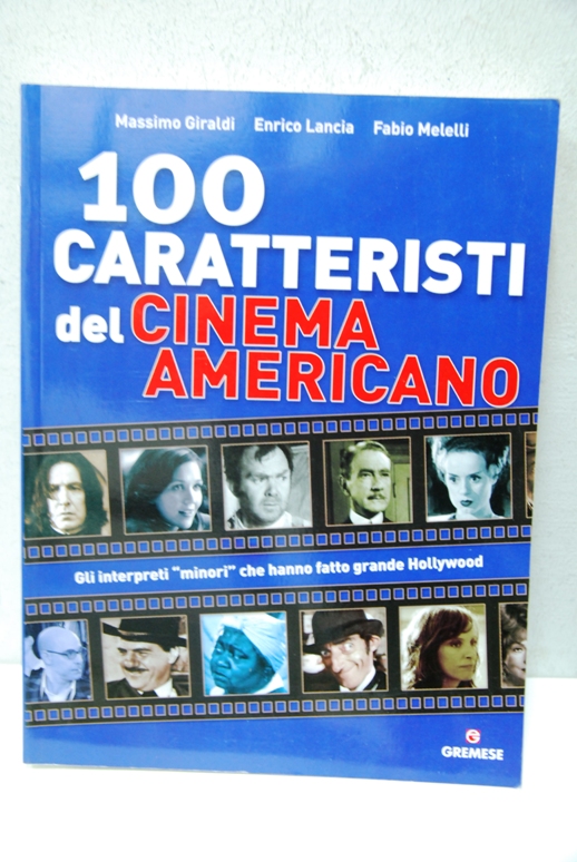 100 caratteristi del cinema americano
