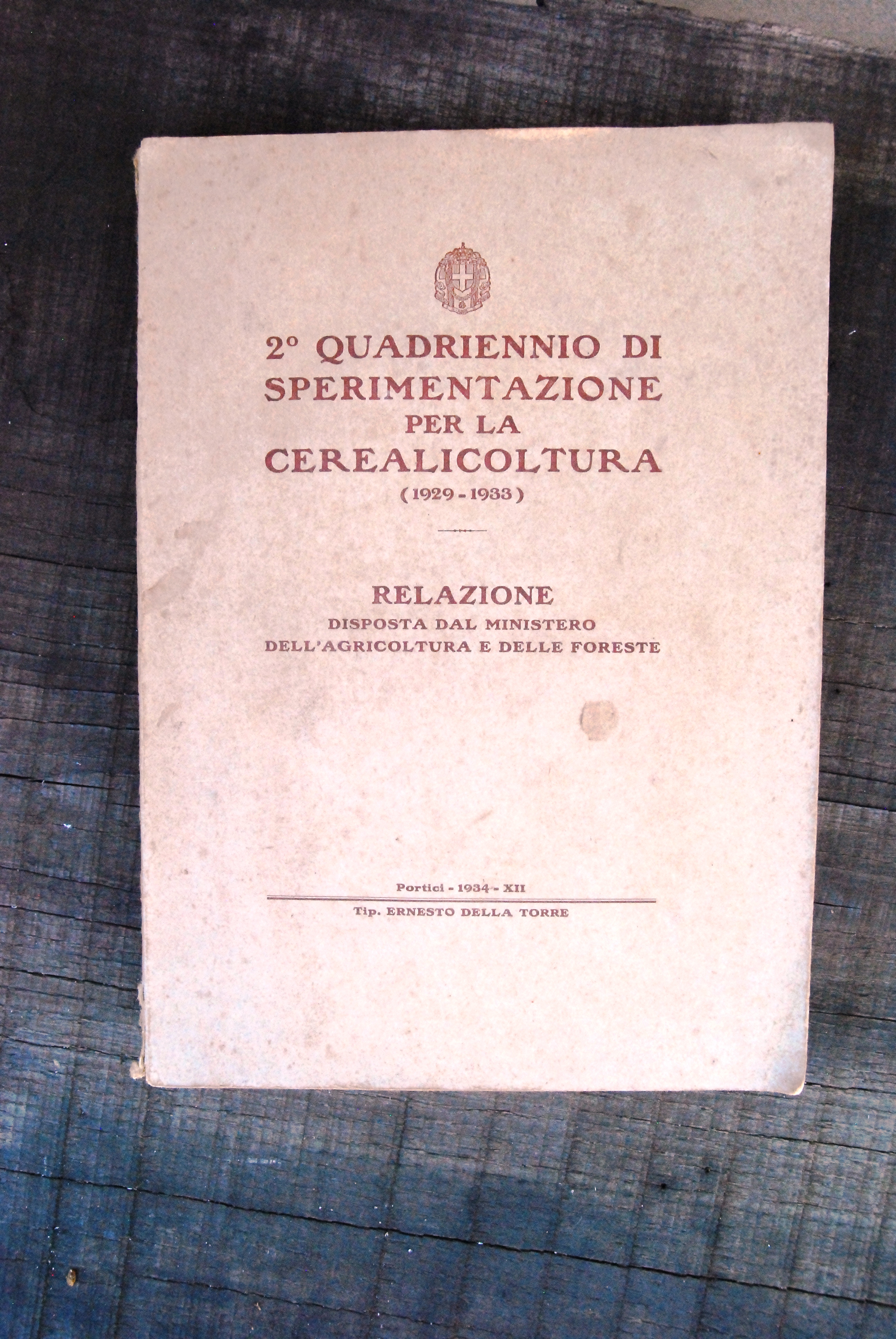 2^ quadriennio di sperimentazione per la cerealicoltura 1929 1933 NUOVO