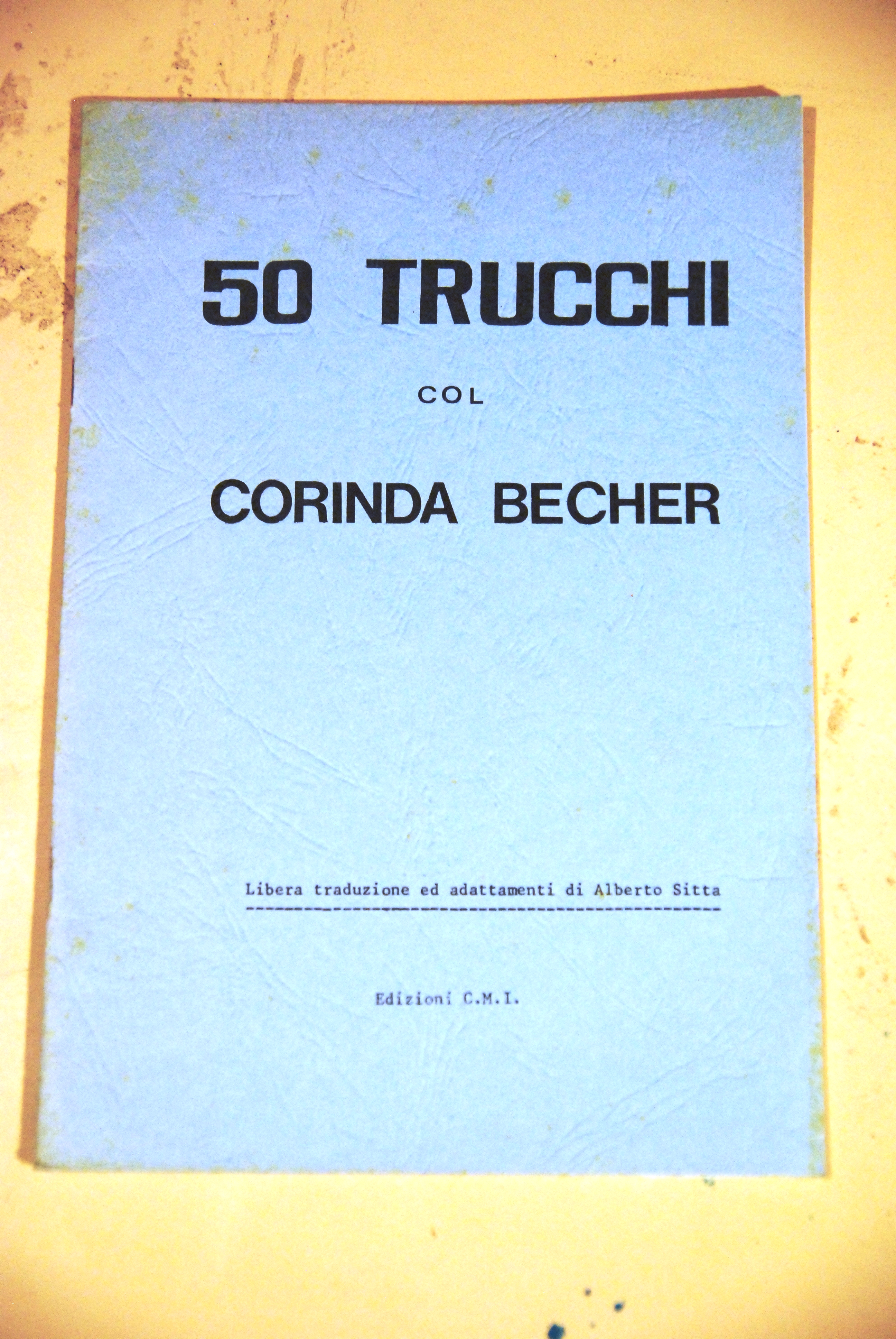 50 trucchi col corinda becher NUOVISSIMO