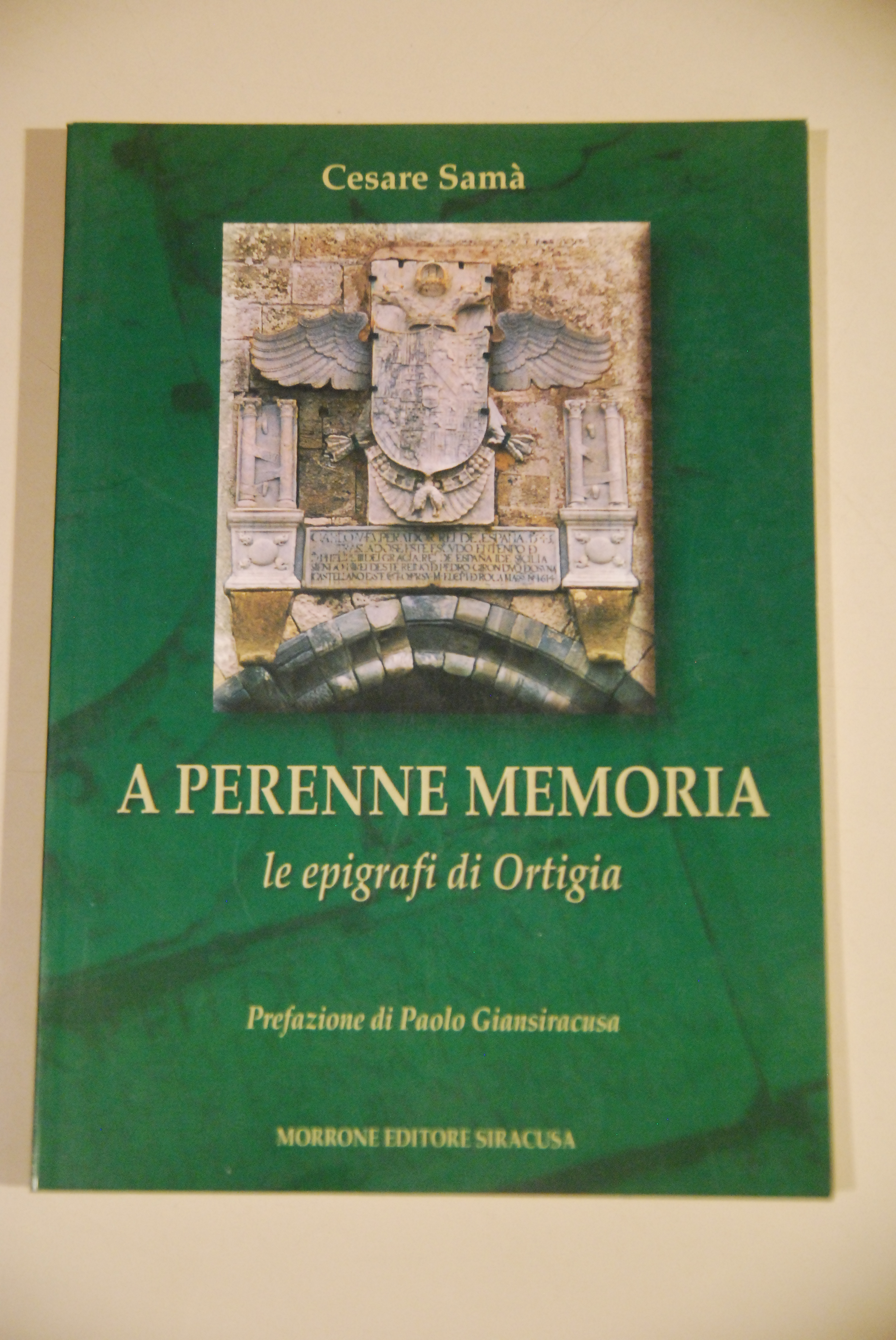 a perenne memoria le epigrafi di ortigia