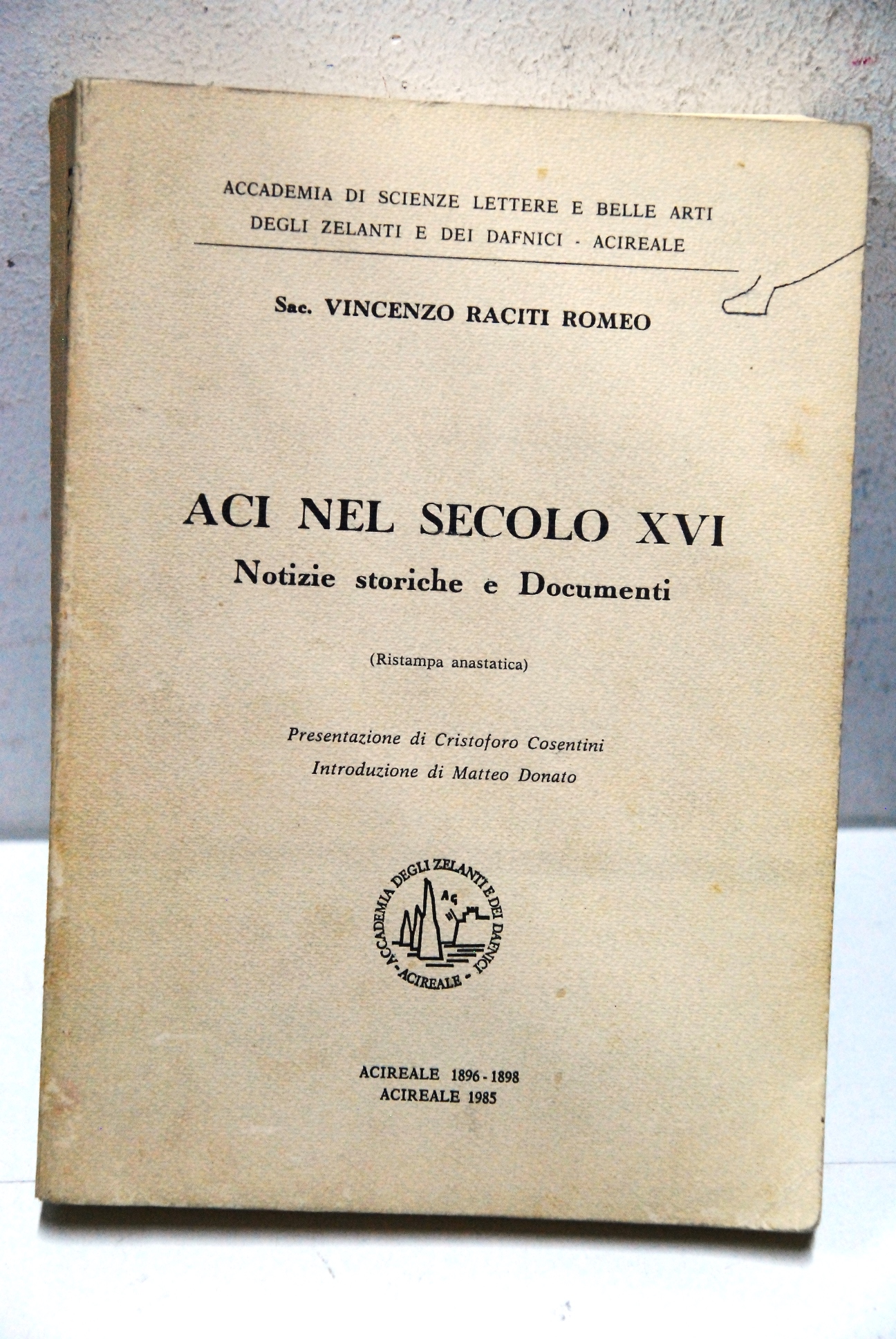 aci nel secolo xvi