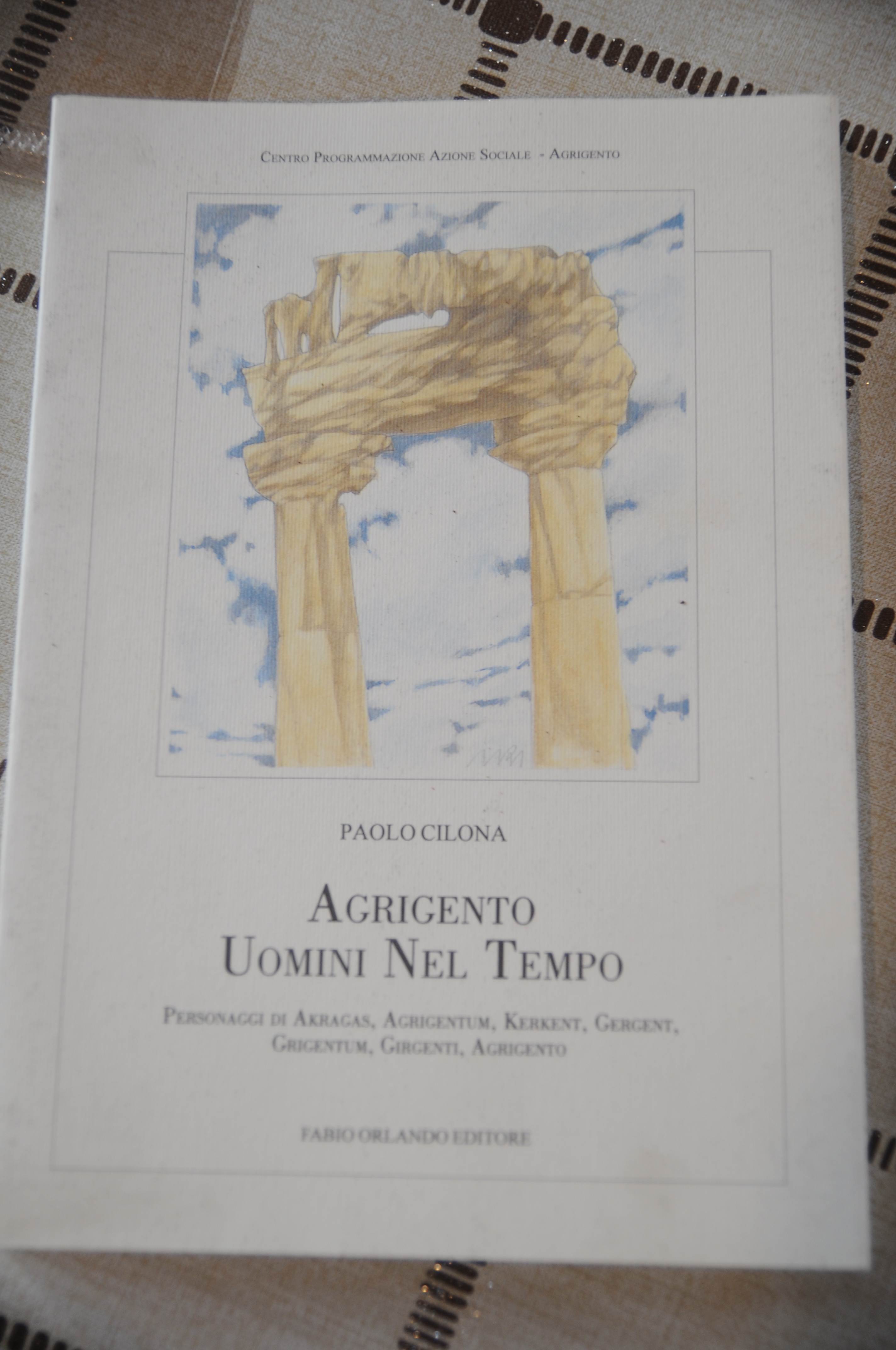 agrigento uomini nel tempo autografato dall'autore con dedica