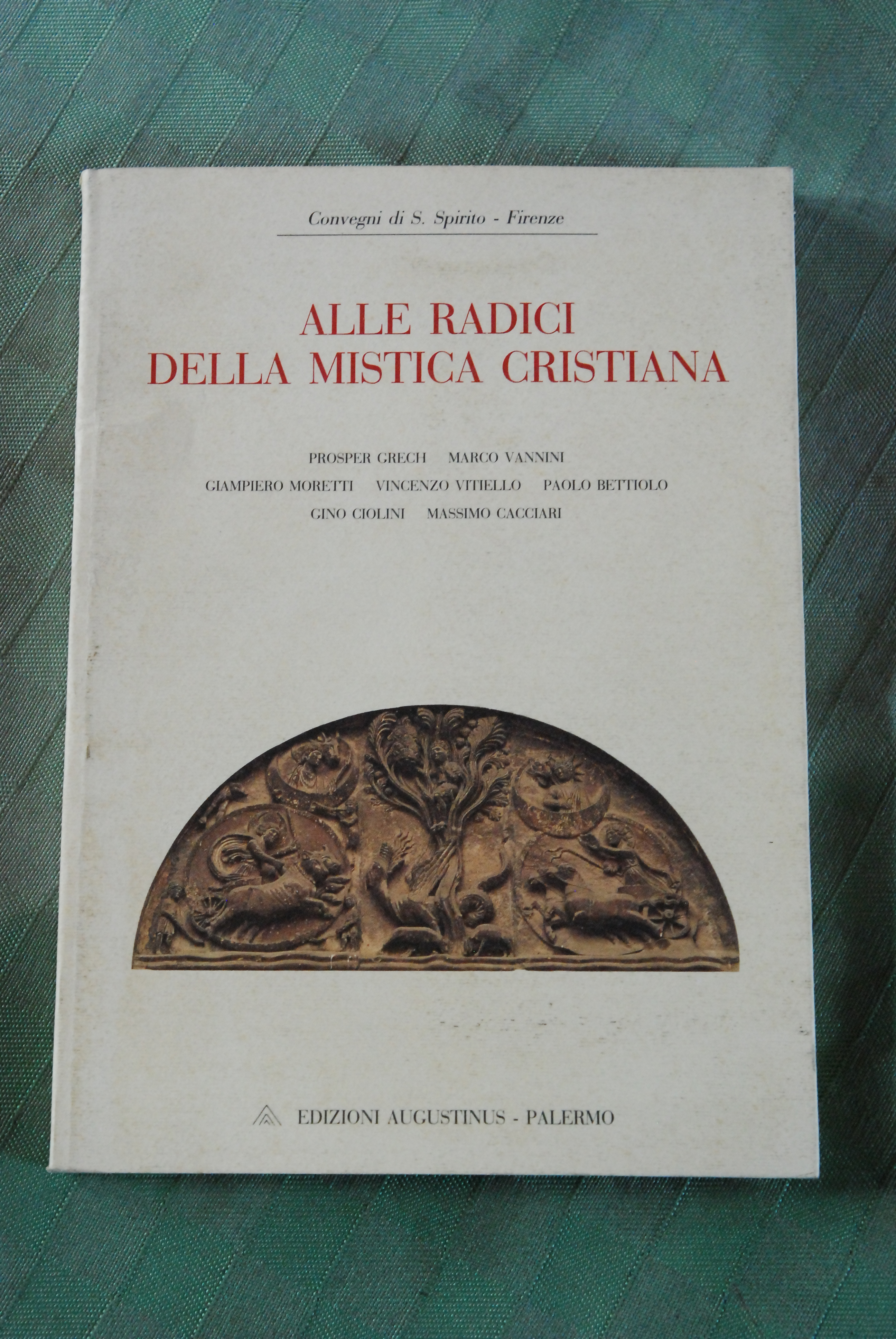 ALLE radici della mistica cristiana NUOVISSIMO