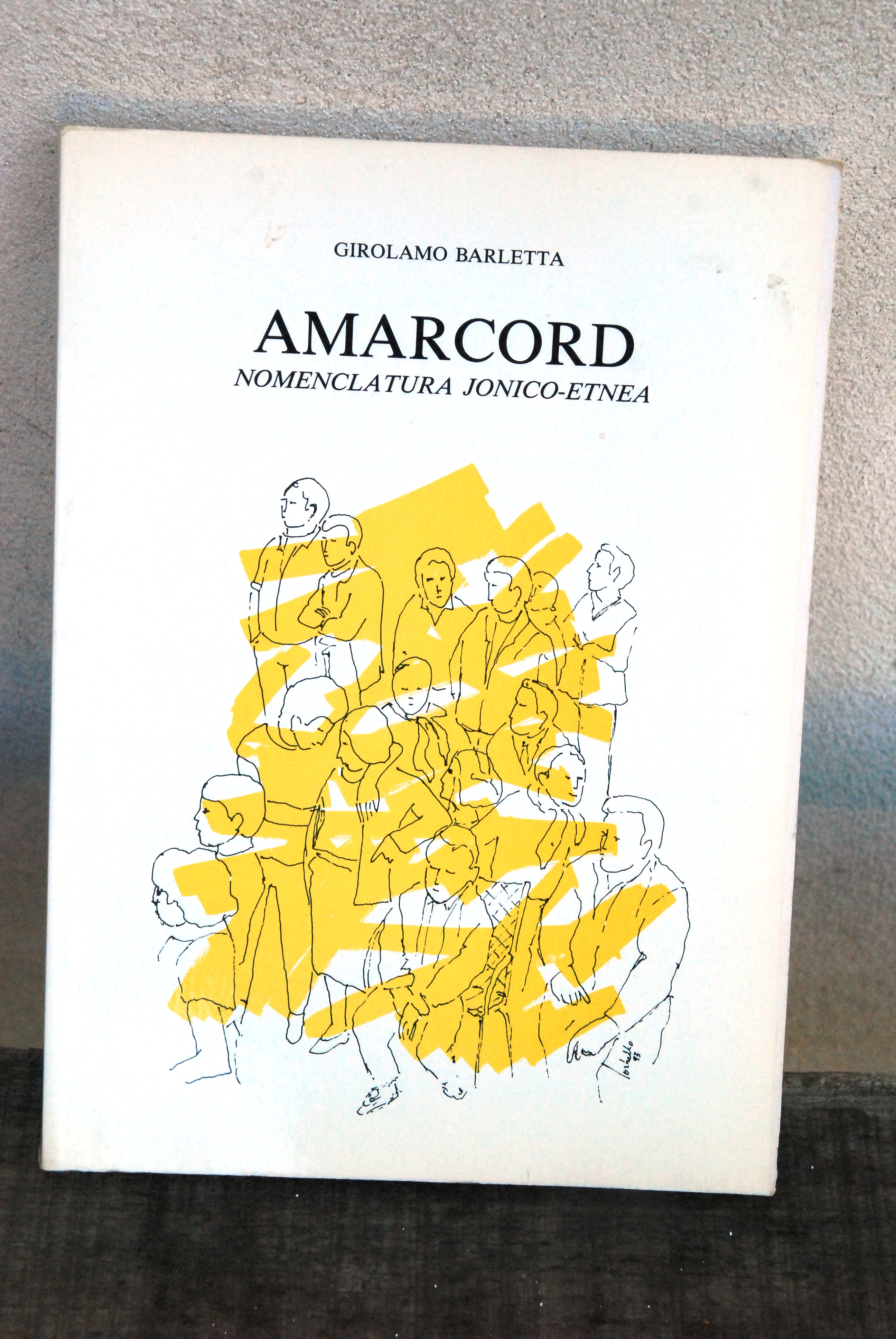 amarcord nomenclatura jonico etnea autografato dall'autore con dedica NUOVISSIMO