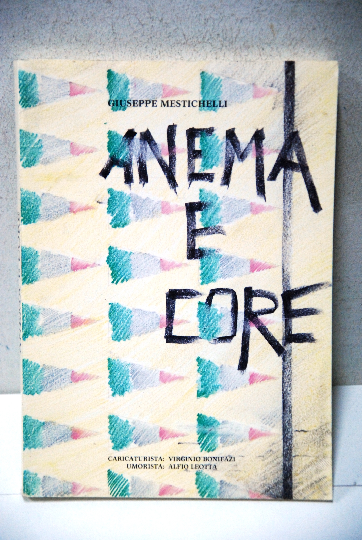 anema e core caricaturista virginio bonifazi umorista alfio leotta NUOVO