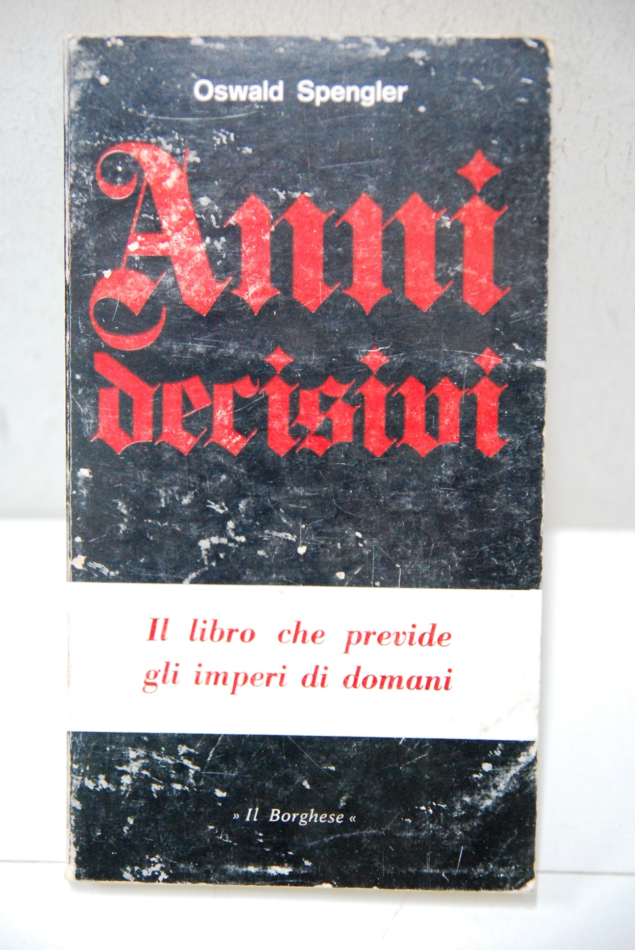 anni decisivi