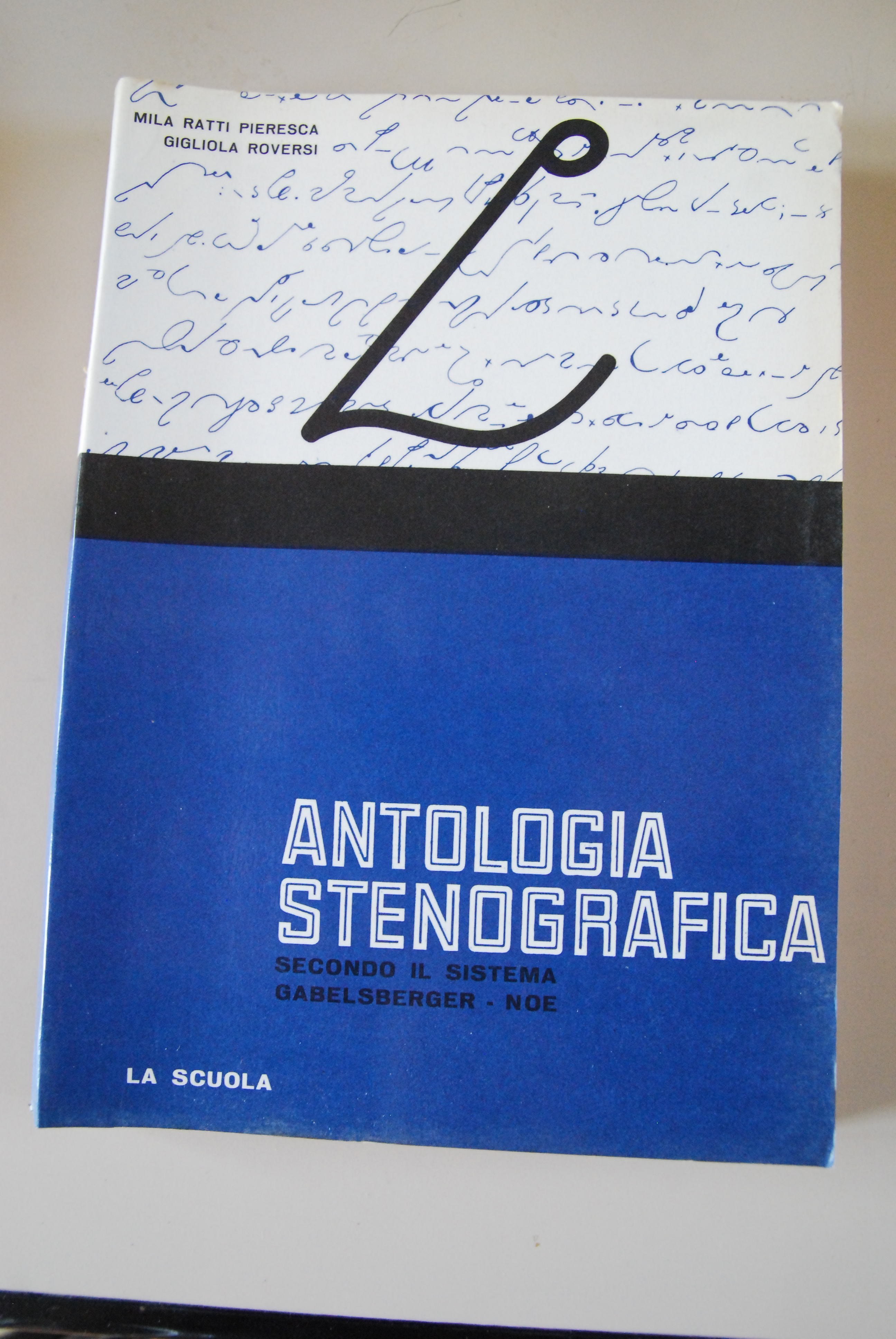 antologia stenografica secondo il sistema gabelsberger noe NUOVO